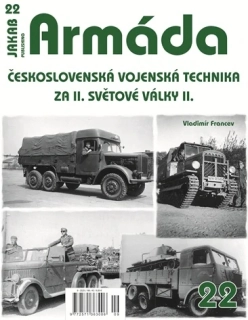 22. ARMÁDA č.22 Čs.vojenská technika za II.sv.války II (V.Francev)